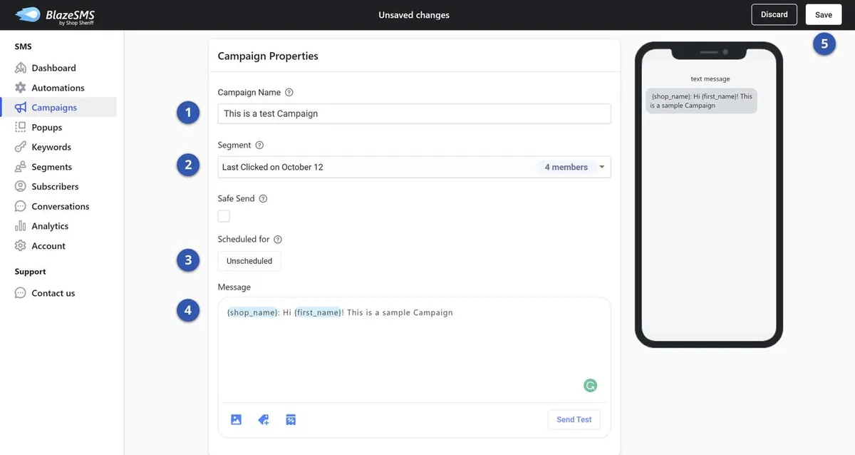 Campaign Properties panel in Blaze Dashboard. Fields for Campaign Name, Segment selection, Scheduled or Safe Send, and message body with merge tags. Phone preview on right.